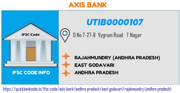 Axis Bank Rajahmundry andhra Pradesh UTIB0000107 IFSC Code