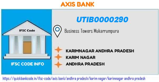 Axis Bank Karimnagar Andhra Pradesh UTIB0000290 IFSC Code