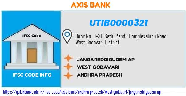 Axis Bank Jangareddigudem Ap  UTIB0000321 IFSC Code