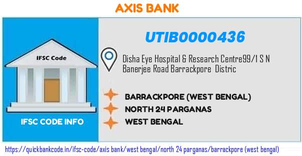 Axis Bank Barrackpore west Bengal UTIB0000436 IFSC Code