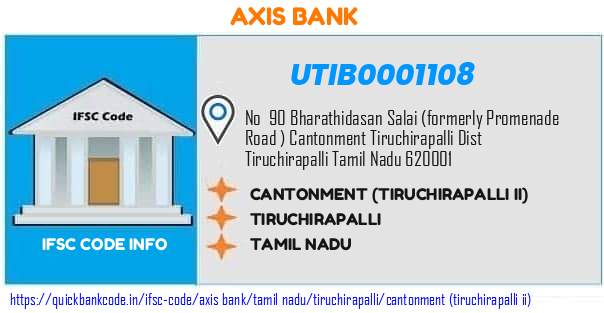 Axis Bank Cantonment tiruchirapalli Ii UTIB0001108 IFSC Code