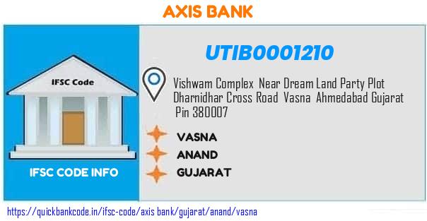 Axis Bank Vasna UTIB0001210 IFSC Code
