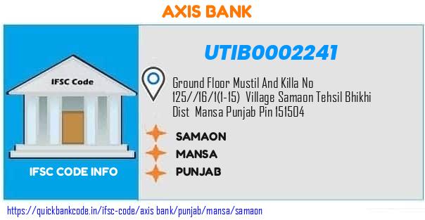 Axis Bank Samaon UTIB0002241 IFSC Code