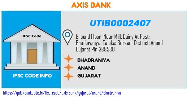 Axis Bank Bhadraniya UTIB0002407 IFSC Code