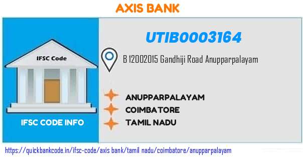 Axis Bank Anupparpalayam UTIB0003164 IFSC Code