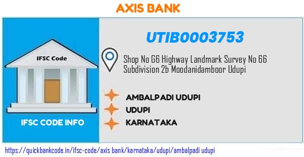 Axis Bank Ambalpadi Udupi UTIB0003753 IFSC Code