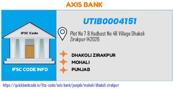Axis Bank Dhakoli Zirakpur UTIB0004151 IFSC Code
