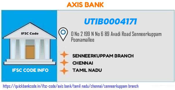 Axis Bank Senneerkuppam Branch UTIB0004171 IFSC Code