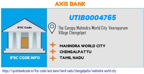 Axis Bank Mahindra World City UTIB0004765 IFSC Code