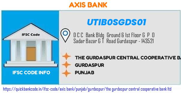 Axis Bank The Gurdaspur Central Cooperative Bank  UTIB0SGDS01 IFSC Code