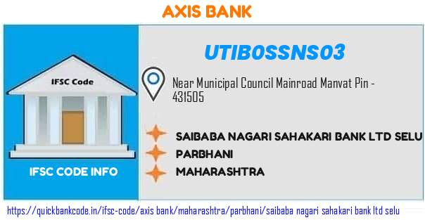 UTIB0SSNS03 Axis Bank. SAIBABA NAGARI SAHAKARI  BANK LTD SELU