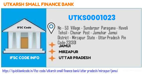 Utkarsh Small Finance Bank Jamui UTKS0001023 IFSC Code