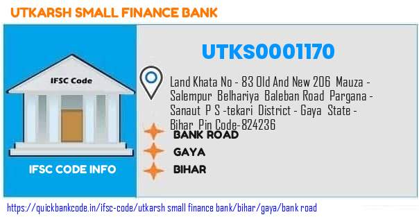 Utkarsh Small Finance Bank Bank Road UTKS0001170 IFSC Code