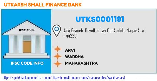 Utkarsh Small Finance Bank Arvi UTKS0001191 IFSC Code