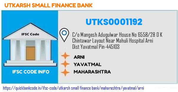 Utkarsh Small Finance Bank Arni UTKS0001192 IFSC Code