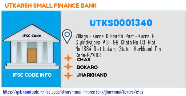 Utkarsh Small Finance Bank Chas UTKS0001340 IFSC Code