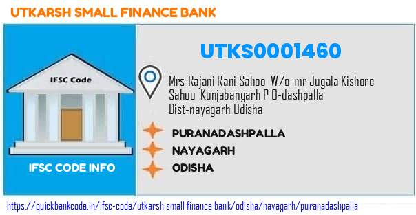 Utkarsh Small Finance Bank Puranadashpalla UTKS0001460 IFSC Code