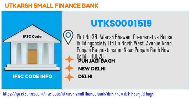 Utkarsh Small Finance Bank Punjabi Bagh UTKS0001519 IFSC Code