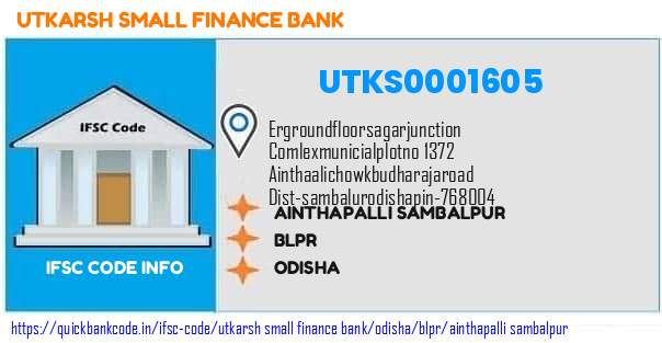 Utkarsh Small Finance Bank Ainthapalli Sambalpur UTKS0001605 IFSC Code