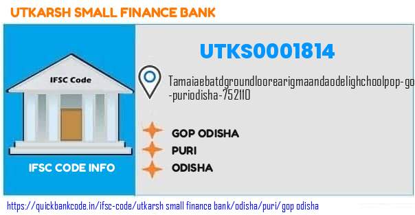 Utkarsh Small Finance Bank Gop Odisha UTKS0001814 IFSC Code