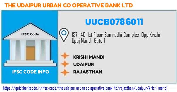 UUCB0786011 Udaipur Urban Co-operative Bank. KRISHI MANDI