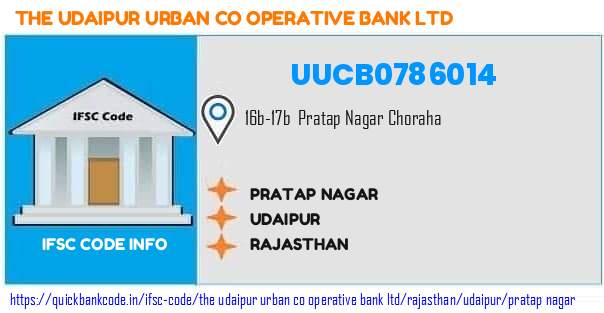 The Udaipur Urban Co Operative Bank Pratap Nagar UUCB0786014 IFSC Code
