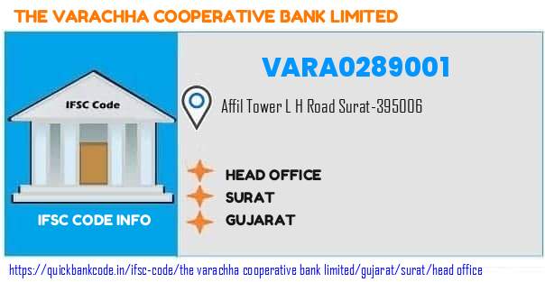The Varachha Cooperative Bank Head Office VARA0289001 IFSC Code