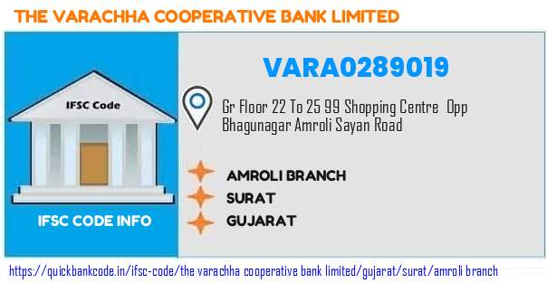 The Varachha Cooperative Bank Amroli Branch VARA0289019 IFSC Code