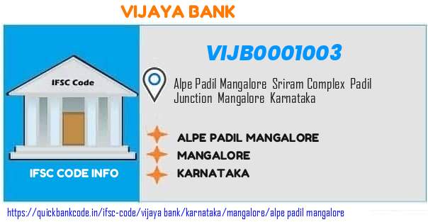 Vijaya Bank Alpe Padil Mangalore VIJB0001003 IFSC Code