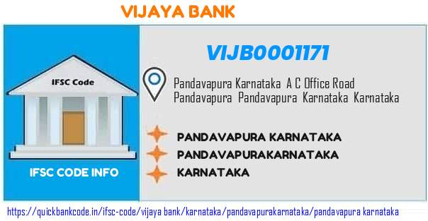 Vijaya Bank Pandavapura Karnataka VIJB0001171 IFSC Code