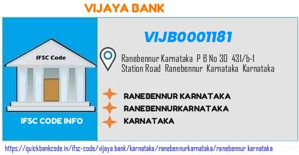Vijaya Bank Ranebennur Karnataka VIJB0001181 IFSC Code