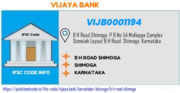 Vijaya Bank B H Road Shimoga VIJB0001194 IFSC Code