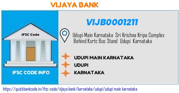 Vijaya Bank Udupi Main Karnataka VIJB0001211 IFSC Code