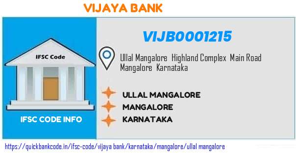 Vijaya Bank Ullal Mangalore VIJB0001215 IFSC Code