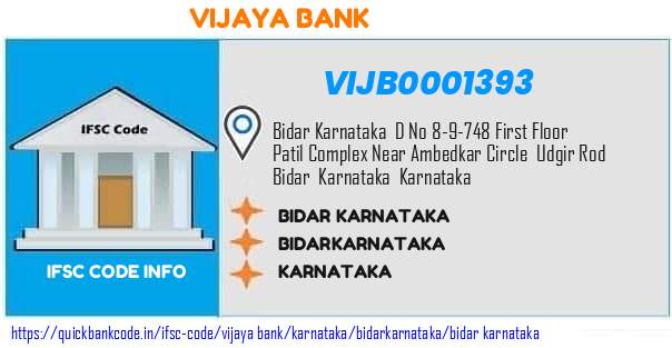 Vijaya Bank Bidar Karnataka VIJB0001393 IFSC Code