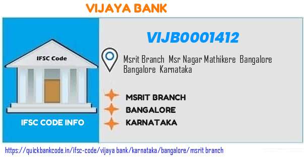 Vijaya Bank Msrit Branch VIJB0001412 IFSC Code