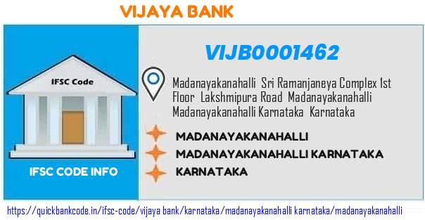 Vijaya Bank Madanayakanahalli VIJB0001462 IFSC Code