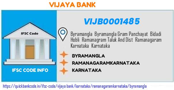 Vijaya Bank Byramangla VIJB0001485 IFSC Code