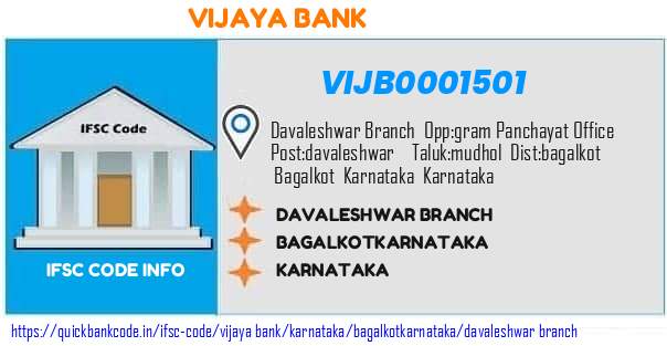 Vijaya Bank Davaleshwar Branch VIJB0001501 IFSC Code