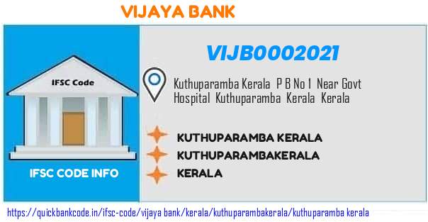 Vijaya Bank Kuthuparamba Kerala VIJB0002021 IFSC Code