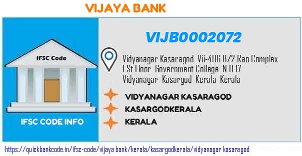 Vijaya Bank Vidyanagar Kasaragod VIJB0002072 IFSC Code