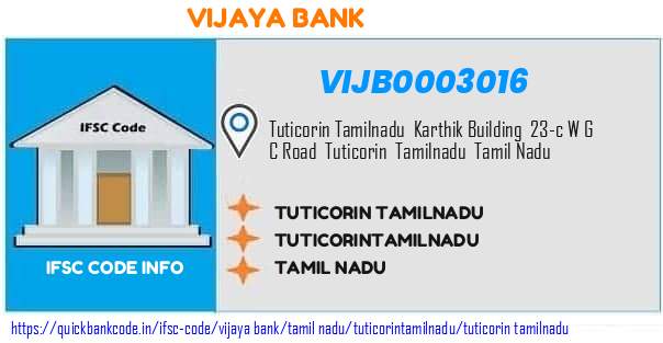 Vijaya Bank Tuticorin Tamilnadu VIJB0003016 IFSC Code