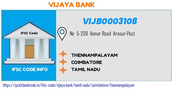 Vijaya Bank Thennampalayam VIJB0003108 IFSC Code