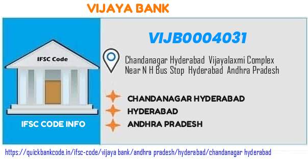 Vijaya Bank Chandanagar Hyderabad VIJB0004031 IFSC Code