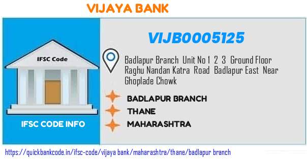 Vijaya Bank Badlapur Branch VIJB0005125 IFSC Code