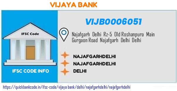 Vijaya Bank Najafgarhdelhi VIJB0006051 IFSC Code