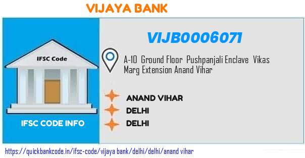 Vijaya Bank Anand Vihar VIJB0006071 IFSC Code