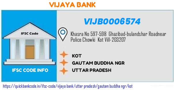 Vijaya Bank Kot VIJB0006574 IFSC Code
