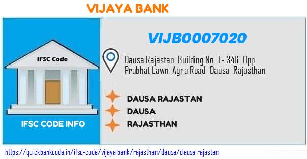 Vijaya Bank Dausa Rajastan VIJB0007020 IFSC Code