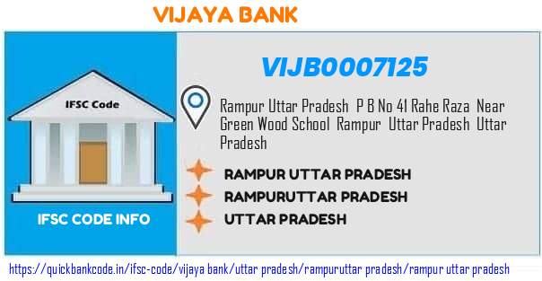 Vijaya Bank Rampur Uttar Pradesh VIJB0007125 IFSC Code